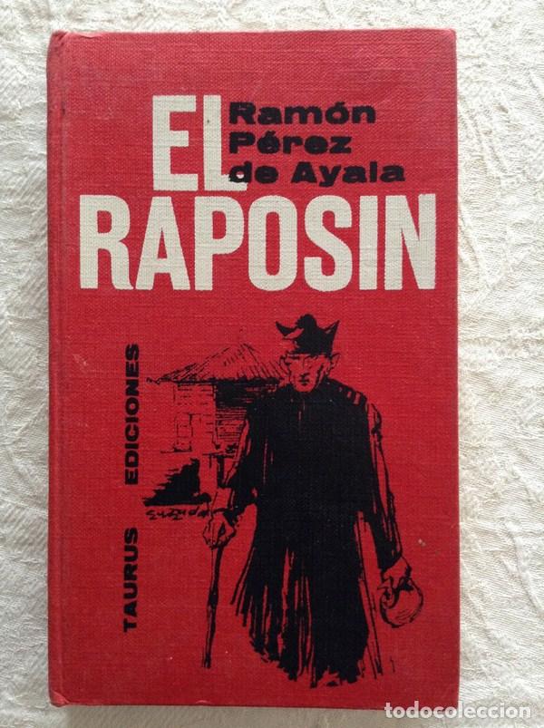 Libros: El Rapos&iacute;n - Ram&oacute;n P&eacute;rez de Ayala - Foto 1
