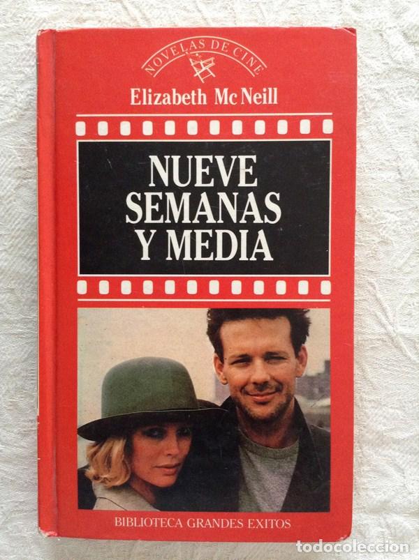 Libros: Nueve semanas y media - Elizabeth Mc Neill - Foto 1