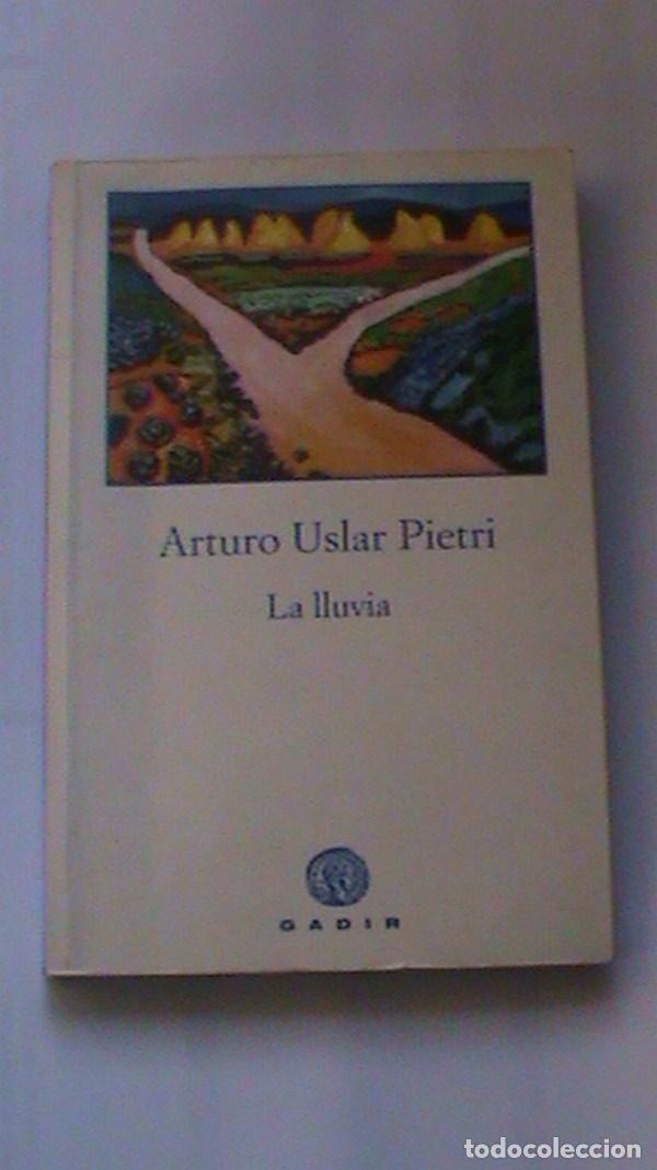 Libros: La lluvia - Arturo Uslar Pietri - Foto 1