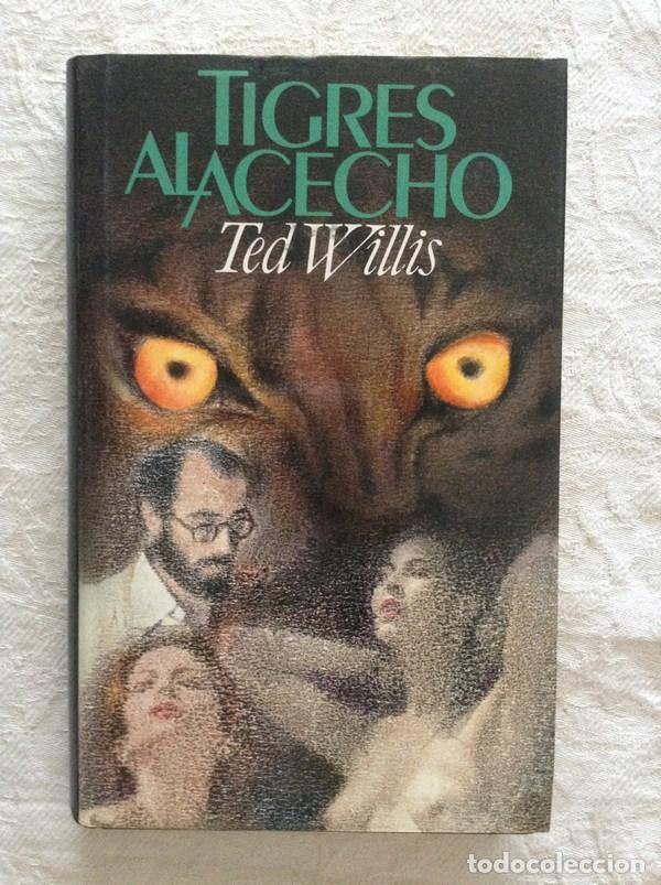 Libros: Tigres al acecho - Ted Willis - Foto 1