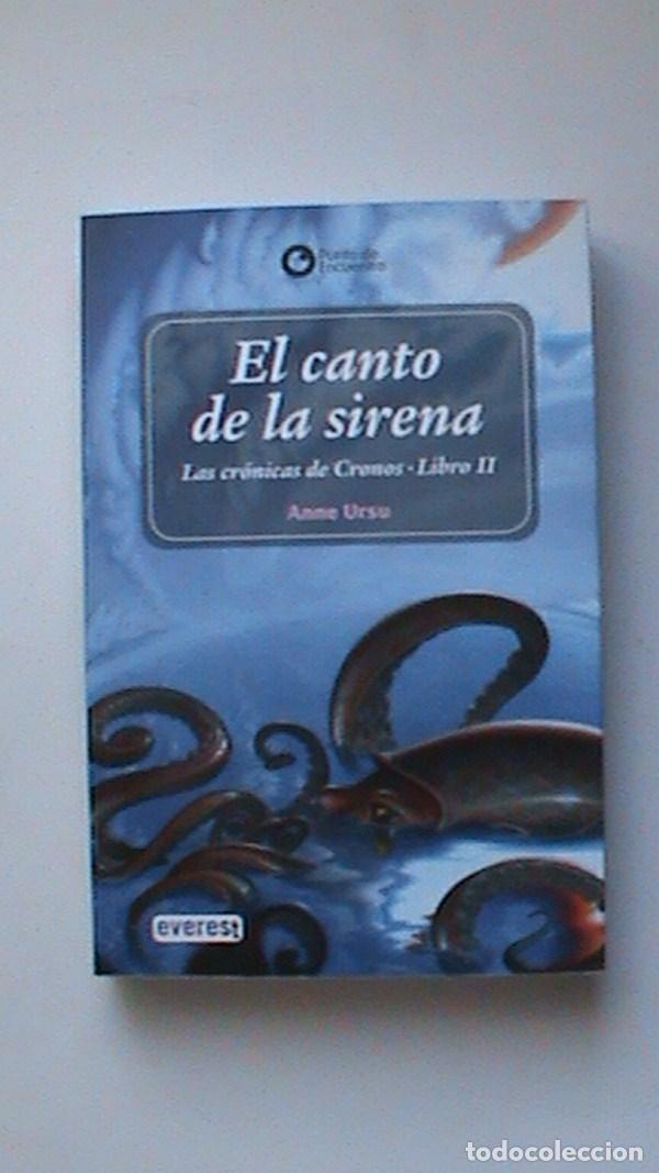 Libros: El canto de la sirena. Las cr&oacute;nicas de Cronos. Libro II. - Anne Ursu - Foto 1