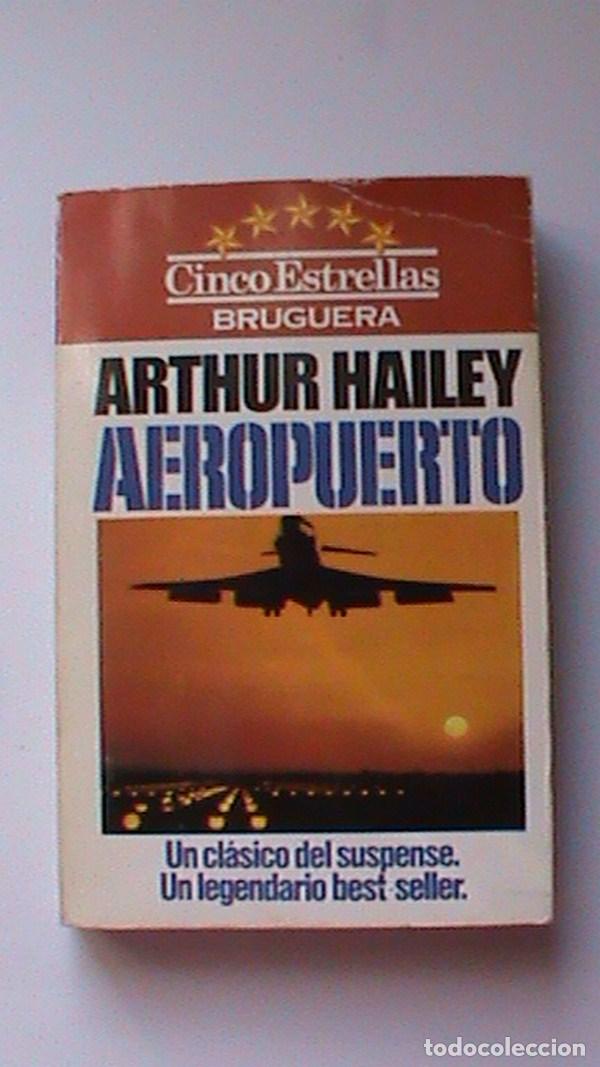 Libros: Aeropuerto - Arthur Hailey - Foto 1