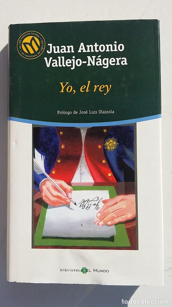 Libros: Yo el Rey - Juan Antonio Vallejo- Nagera - Foto 1