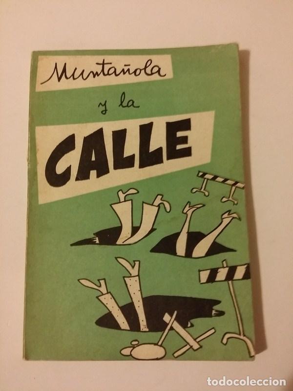 Libros: Munta&ntilde;ola y la calle - Foto 1