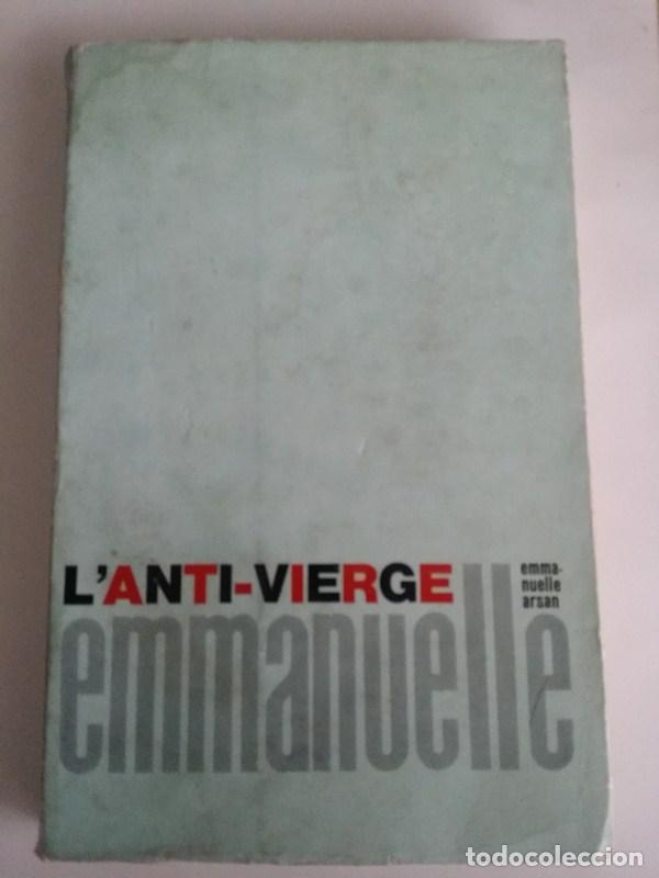 Libros: L` anti-vierge - Emmanuelle Arsan - Foto 1