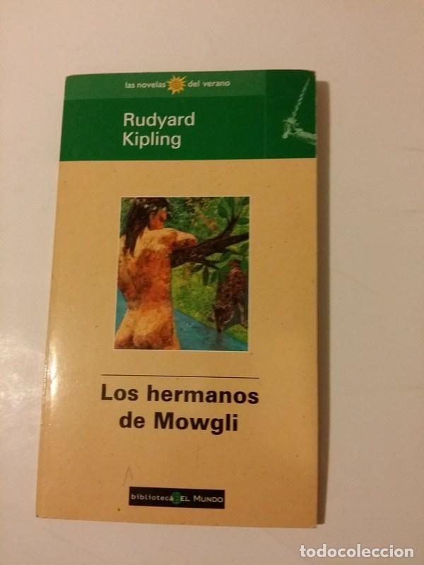 Libros: Los hermanos de Mowgli - Rudyard Kipling - Foto 1