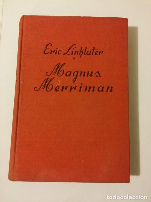 Libros: Magnus Merriman - Eric Linklater - Foto 1