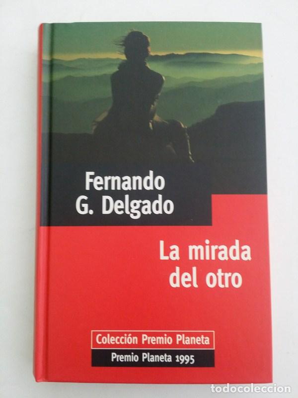 Libros: La mirada del otro - Fernando G. Delgado - Foto 1