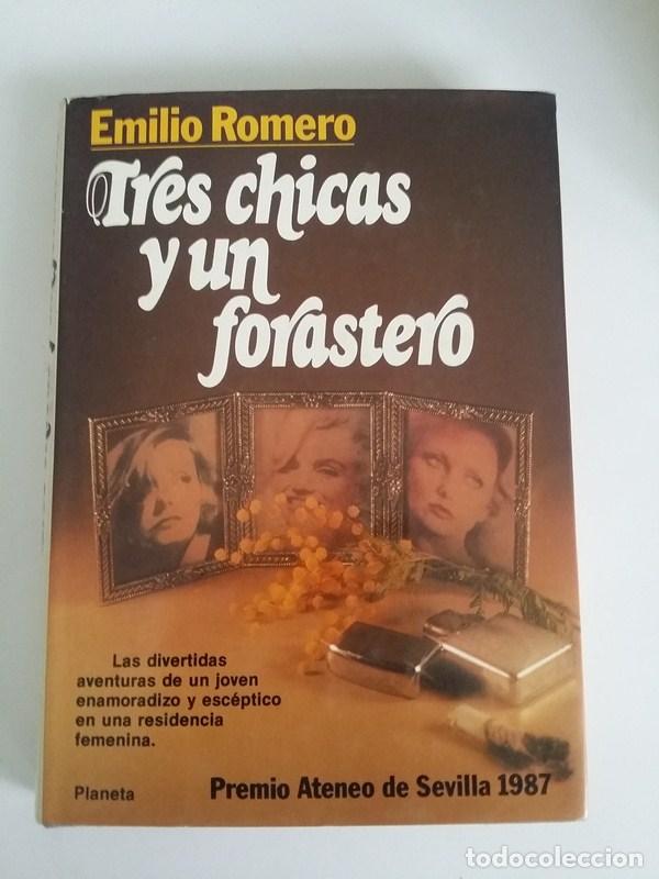 Libros: Tres chicas y un forastero - Emilio Romero - Foto 1