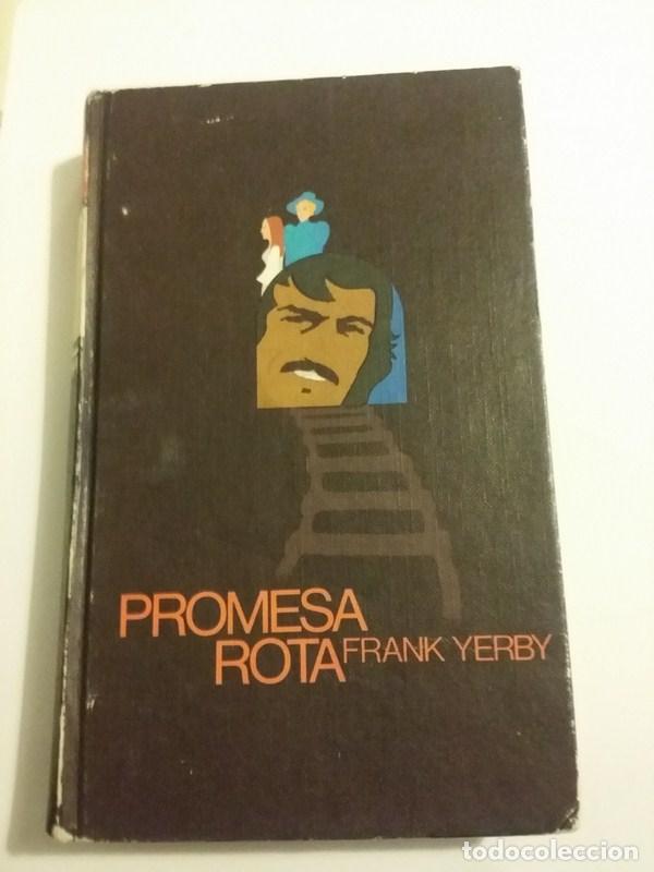 Libros: Promesa rota - Frank Yerby - Foto 1
