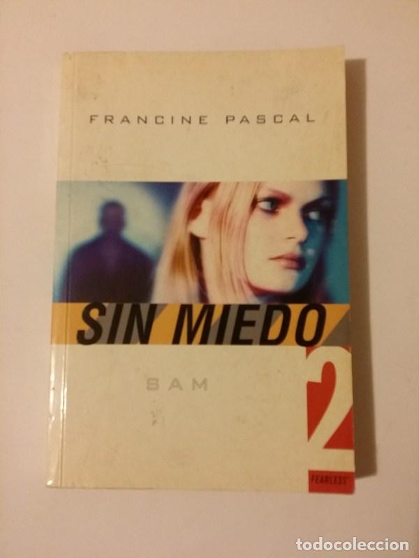 Libros: Sin miedo Sam - Francine Pascal - Foto 1