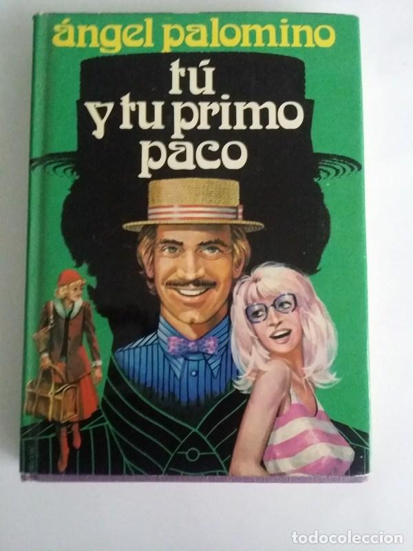 Libros: Tu y tu primo Paco - Angel Palomino - Foto 1