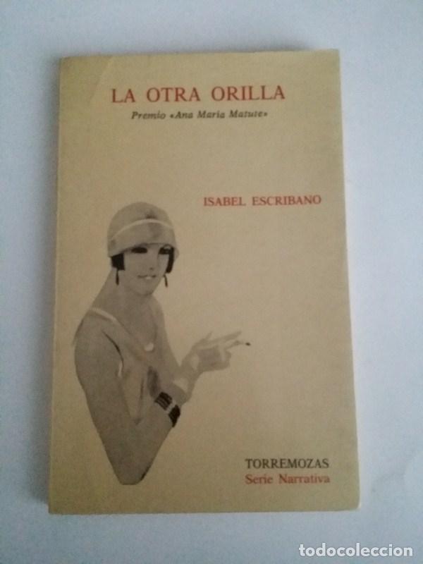 Libros: La otra orilla - Isabel Escribano - Foto 1