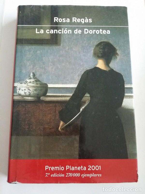 Libros: La cancion de Dorotea - Rosa Regas - Foto 1