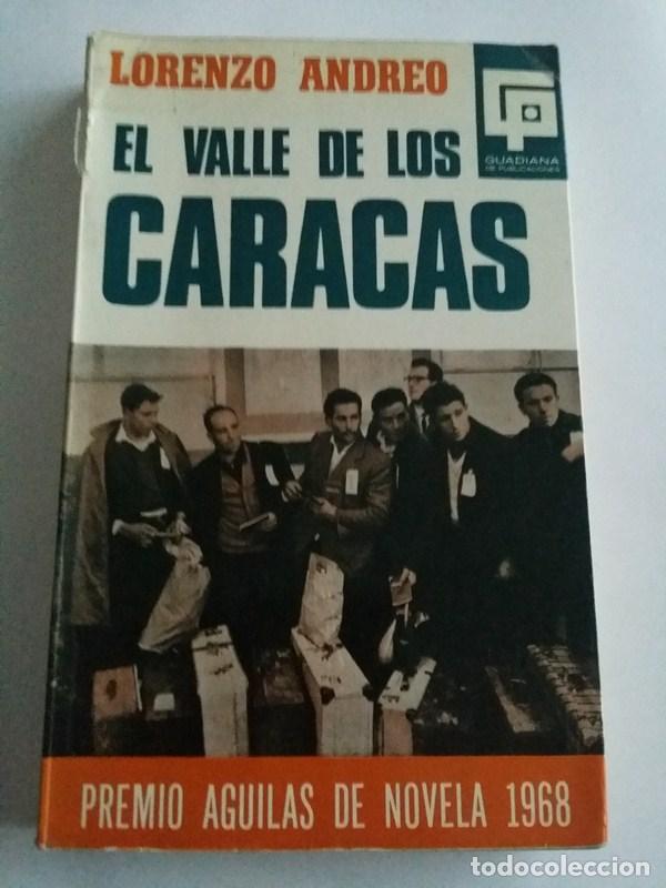 Libros: El valle de los caracas - Lorenzo Andreo - Foto 1