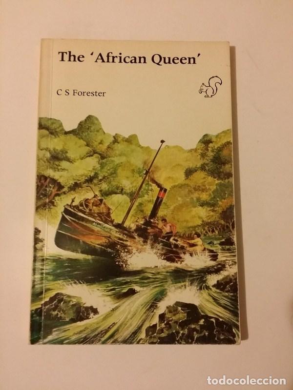 Libros: The `African Queen&acute; - C. S. Forester - Foto 1