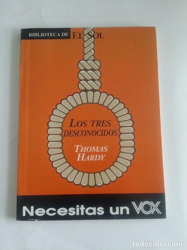 Libros: Los tres desconocidos - Thomas Hardy - Foto 1