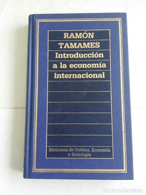 Libros: Introduccion a la economia internacional - Ramon Tamames - Foto 1