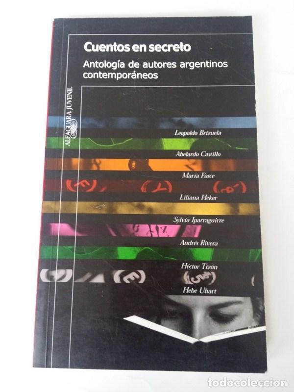 Libros: Cuentos en secreto - Brizuela, Leopoldo - Foto 1
