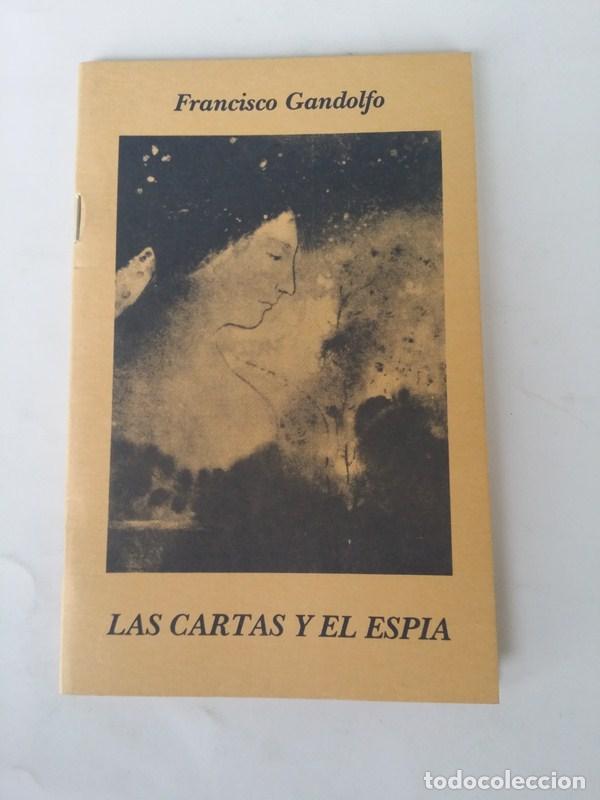 Libros: Las cartas y el espia - Francisco Gandolfo - Foto 1