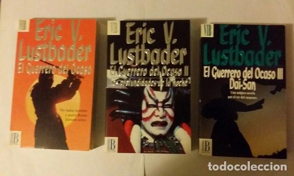 Libros: El guerrero del Ocaso. 3 tomos - Eric V. Lustbader - Foto 1