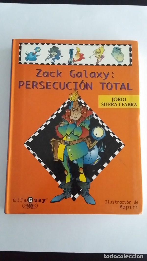 Libros: Zack Galaxy: persecucion total - Jordi Sierra i Fabra - Foto 1