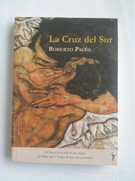 Libros: La cruz del sur - Roberto Pages - Foto 1