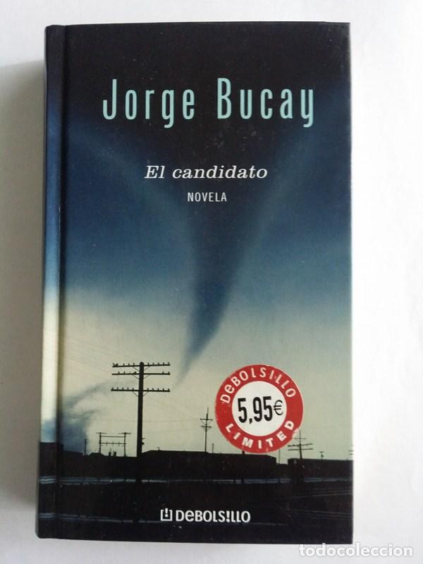 Libros: El candidato - Jorge Bucay - Foto 1