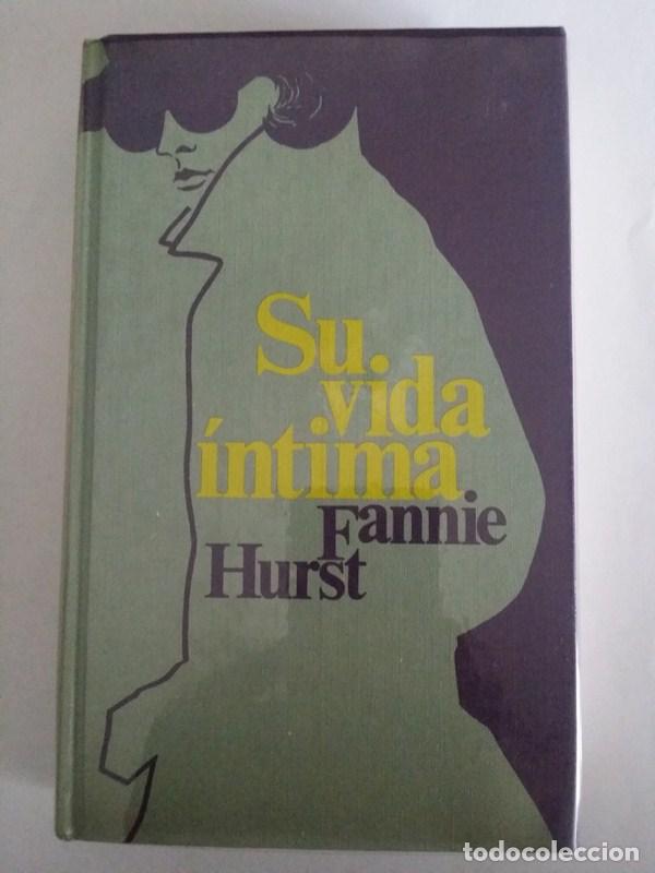 Libros: Su vida intima - Fannie Hurst - Foto 1