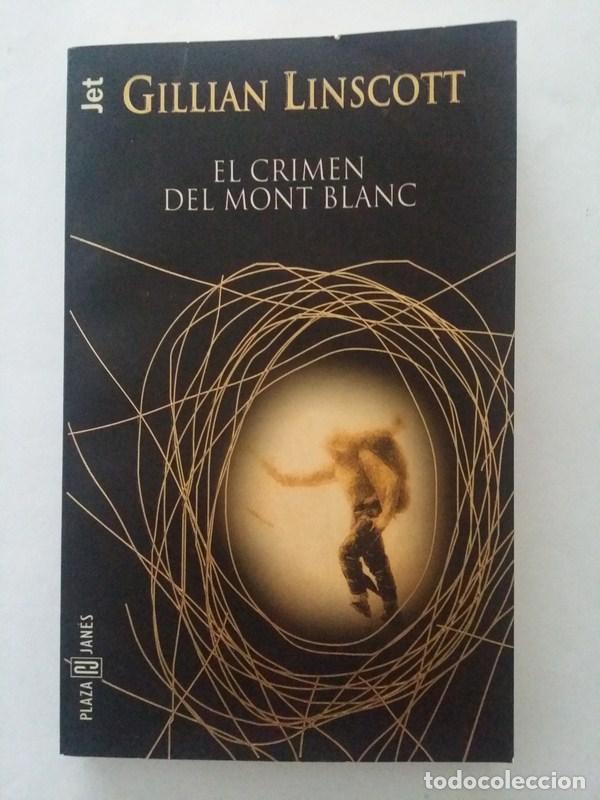 Libros: El crimen del Mont Blanc - Gillian Linscott - Foto 1