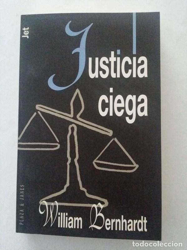 Libros: Justicia ciega - William Bernhardt - Foto 1