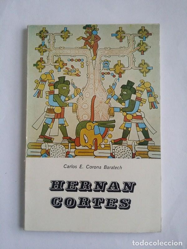 Libros: Hernan Cortes - Carlos E. Corona Baratech - Foto 1
