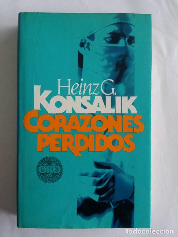 Libros: Corazones perdidos - Heinz G. Konsalik - Foto 1