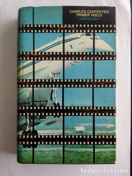 Libros: Primer vuelo - Charles Carpentier - Foto 1