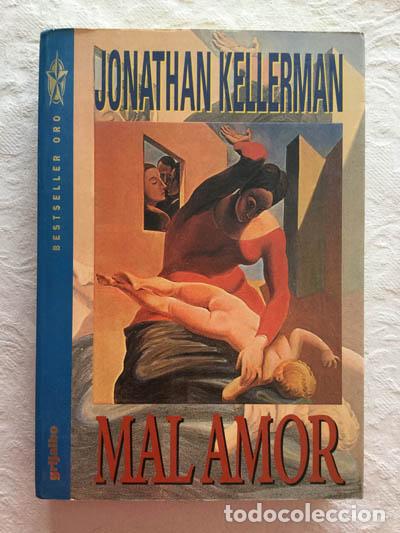 Libros: Mal amor - Jonathan Kellerman - Foto 1