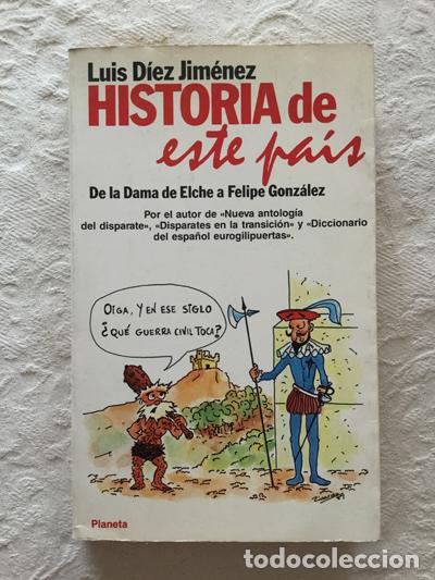 Libros: Historia de este pa&iacute;s - Luis D&iacute;ez Jim&eacute;nez - Foto 1