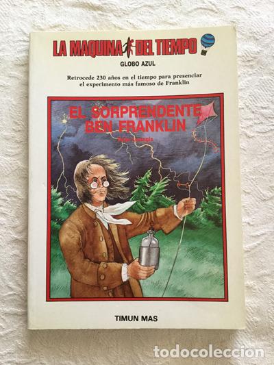 Libros: El sorprendente Ben Franklin - Peter Lerangis - Foto 1