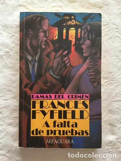 Libros: A falta de pruebas - Frances Fyfield - Foto 1