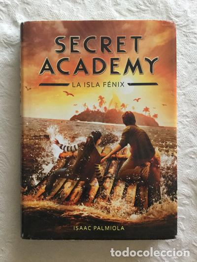 Libros: Secret Academy: La isla F&eacute;nix - Isaac Palmiola - Foto 1