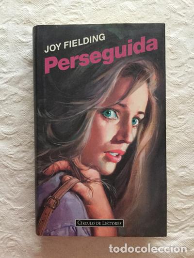 Libros: Perseguida - Joy Fielding - Foto 1