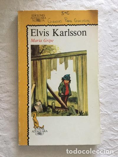 Libros: Elvis Karlsson - Mar&iacute;a Gripe - Foto 1