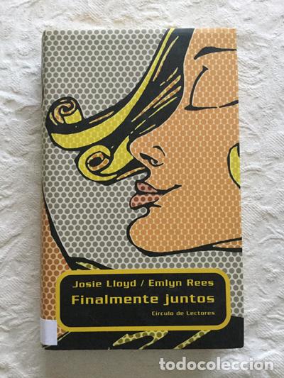 Libros: Finalmente juntos - Josie Lloyd/Emlyn Rees - Foto 1