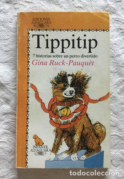 Libros: Tippitip - Gina Ruck-Pauqu&egrave;t - Foto 1