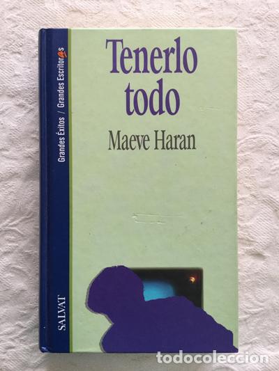 Libros: Tenerlo todo - Maeve Haran - Foto 1