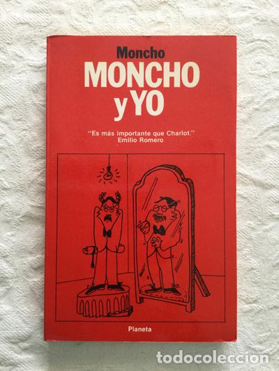 Libros: Moncho y yo - Moncho - Foto 1