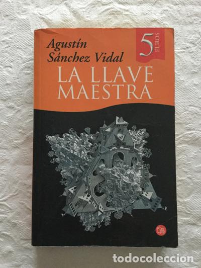 Libros: La llave maestra - Agust&iacute;n S&aacute;nchez Vidal - Foto 1