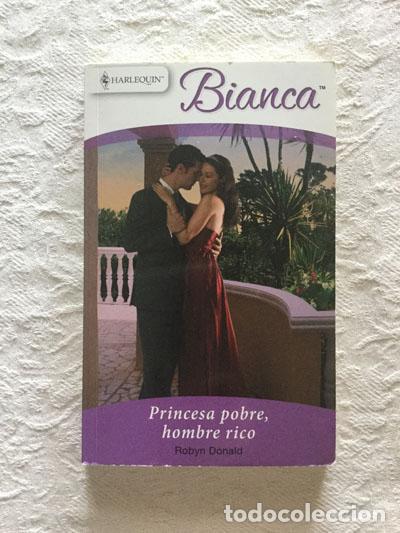 Libros: Princesa pobre, hombre rico - Robyn Donald - Foto 1