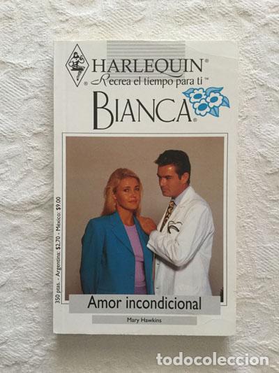 Libros: Amor incondicional - Mary Hawkins - Foto 1
