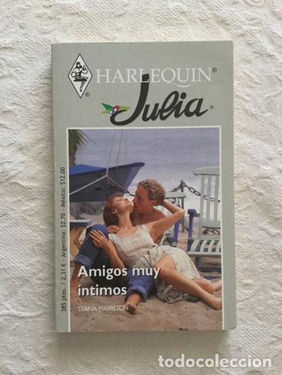 Libros: Amigos muy &iacute;ntimos - Diana Hamilton - Foto 1