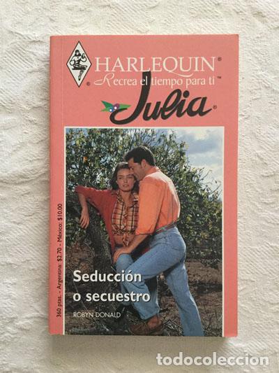 Libros: Seducci&oacute;n o secuestro - Robyn Donald - Foto 1